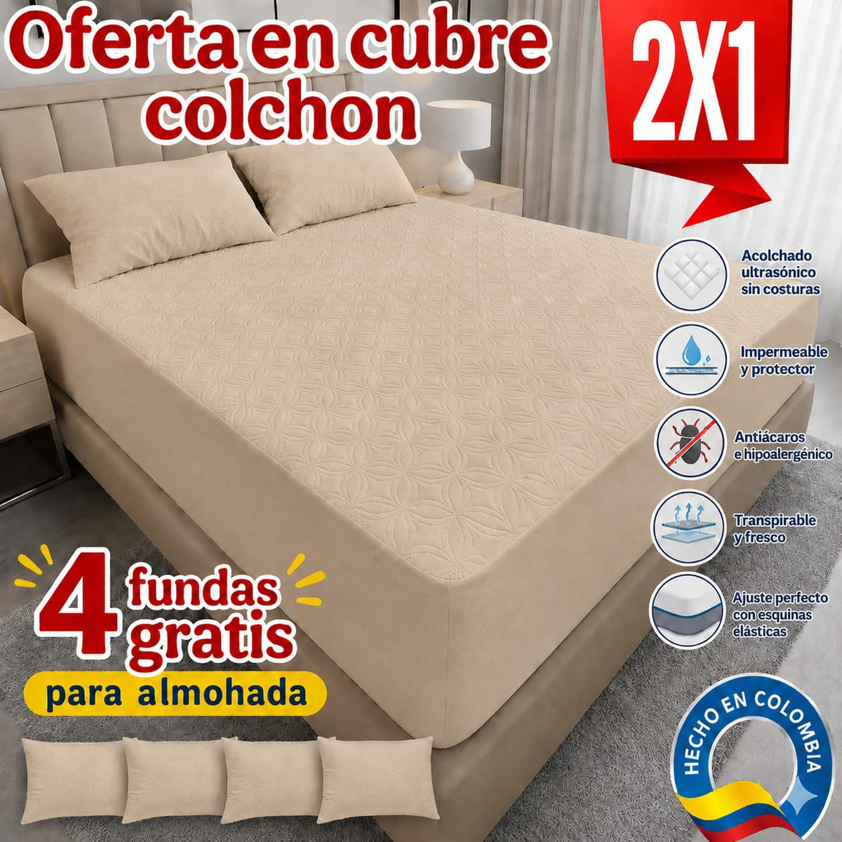 OFERTA EN CUBRECOLCHONES: PAGUE 1 LLEVE 2 + 4 FUNDAS DE ALMOHADA GRATIS